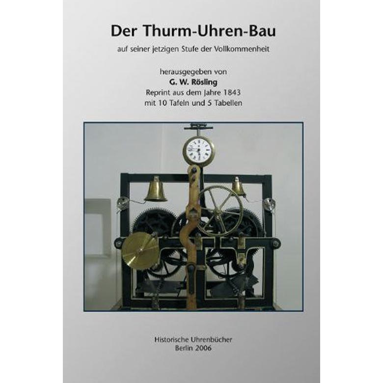 Livre "Der Turm-Uhren-Bau"